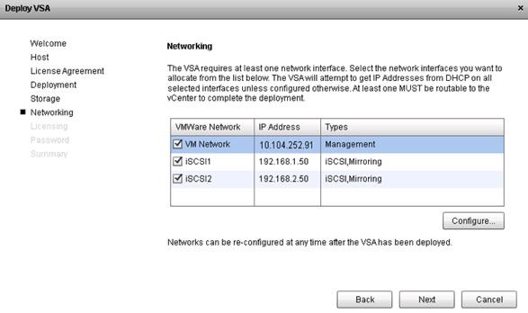 Figure 34. Configuring Network Interfaces Statically Note: Multiple networks are listed if multiple vswitches are configured on the ESXi host. The VSA creates an interface on all vswitches by default.
