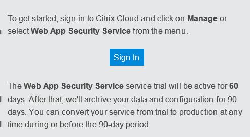 The NetScaler Web App Security Service tile moves to the My Services section, and the button then changes to View Trial Status.