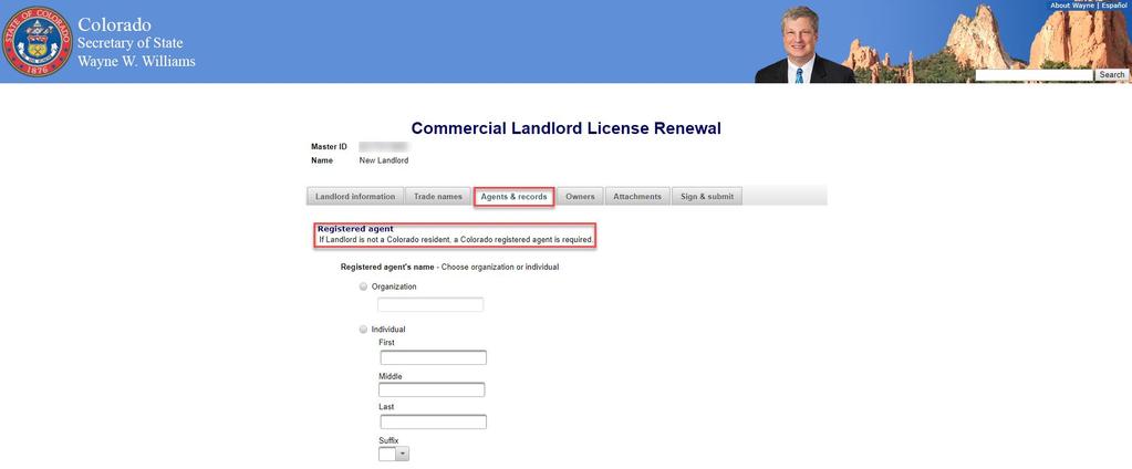 Agents & records If the Landlord information was updated and they are not a Colorado resident, you must enter a Colorado registered agent.
