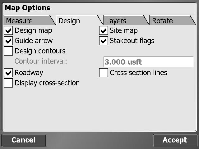 4 Measurement screen Design tab Use the Design tab to filter the different design data types that are displayed: Select this option Design map Guide arrow Design contours Roadway Display