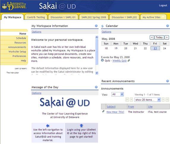 The Sakai@UD window After you log in (and each time you log in), you will automatically be taken to your My Workspace area.
