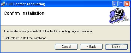 When the Confirm Installation dialog appears: 6. Click Next. 7.