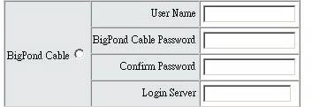 BigPond Click BigPond Cable. Enter User Name and Password and then click the Accept button at the bottom.