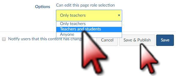 Create a Wiki Page for Online Group Activities: In the Options section (#6 above), if you select the Teachers and Students option, you can create a content page that functions as a Wiki page that
