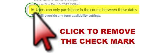 IMPORTANT NOTE: When you Publish your course to make it visible to the students, make sure the Ends date