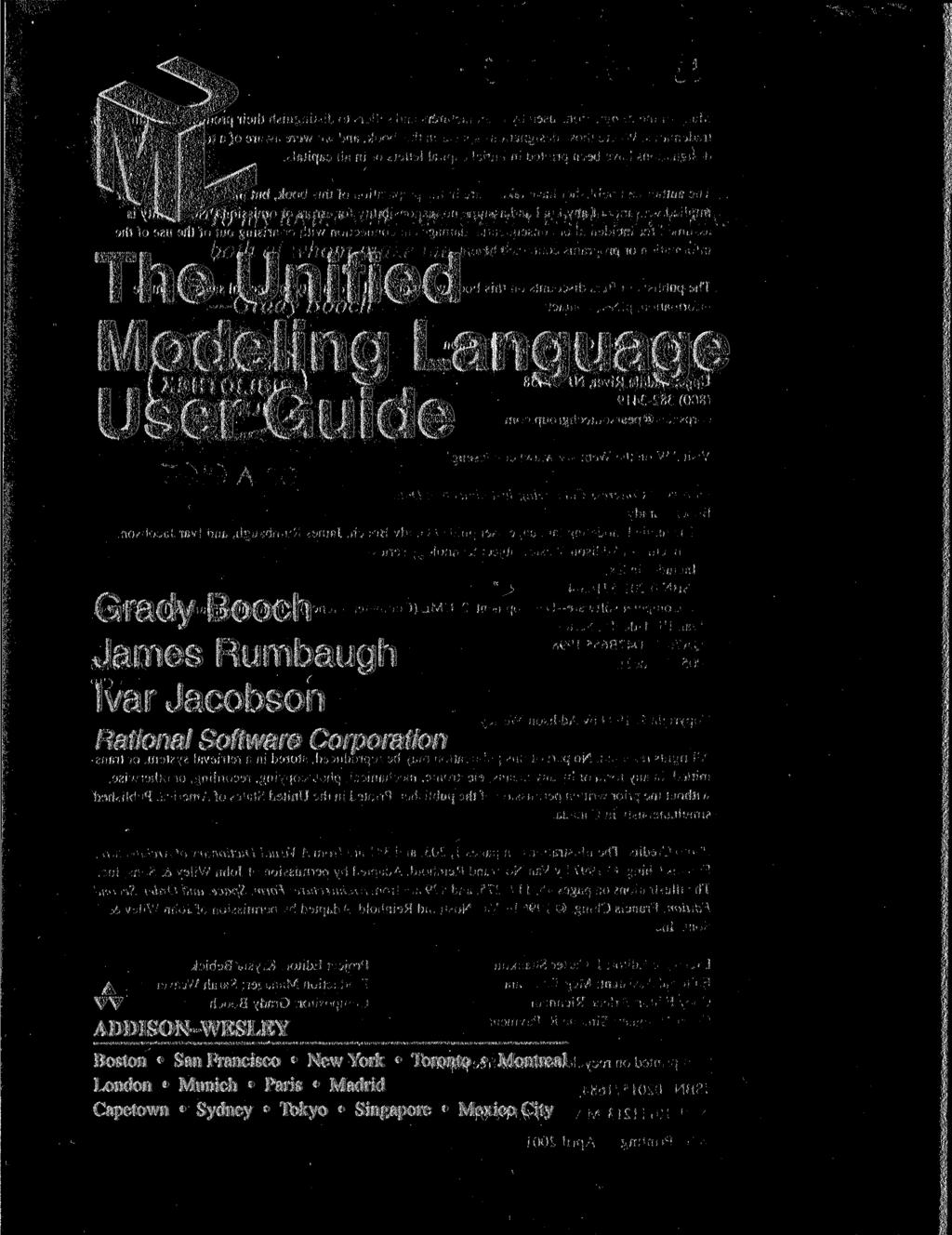 The Unified Modeling Language User Guide Grady Booch James Rumbaugh Ivar Jacobson Rational Software Corporation TT