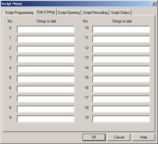 VMS Programming 6.5.1.2. Dial-a-String Figure 6-33: Script Menu Window Dial a String Tab In this screen you have to make definitions for the 20 DTMF strings to dial.