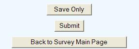 How to Submit a Survey When you are satisfied with your survey responses and have uploaded