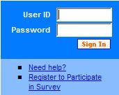 3. HOW TO SIGN IN Once you have received the registration confirmation via email, you may log in to e-survey using