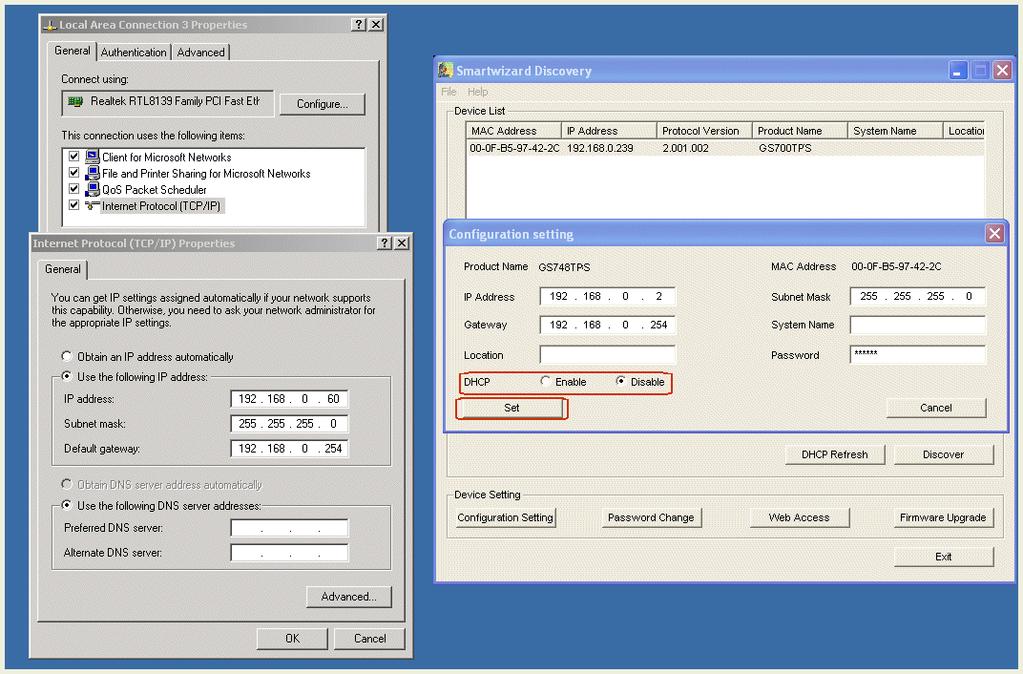 NIC Setting on the Host that Accesses the GS700TPS Gigabit Stackable PoE Smart Switch The settings of your Network Interface Card (NIC) under MS Windows OS are made with entries into Windows screens