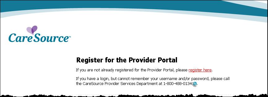 MYCARE OHIO PROVIDER PORTAL After you click register here, complete this three-step process: 1. Provider Eligibility a.