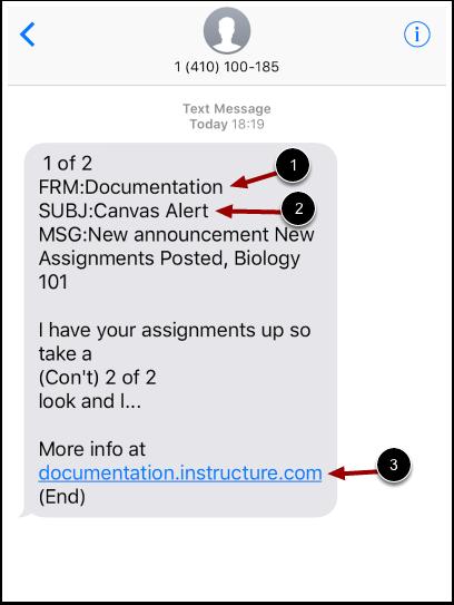 View Notification Notification headings identify the sender [1], which can be either from Instructure Canvas, your institution's account, or one of your courses.