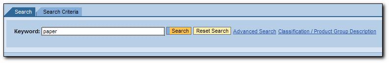 You can choose to search for items using the Keyword field, or choose an Advanced Search field such as Supplier Name or Supplier Part Number to search for items.