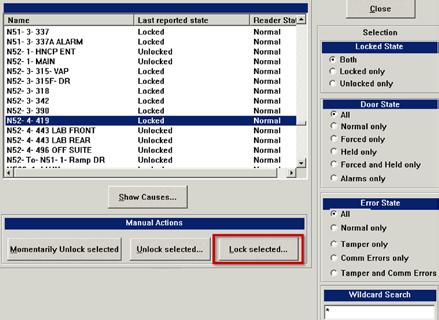 Lock a Door Using a Manual Action Locking a door is the same: Select the door in the list and click Lock selected.