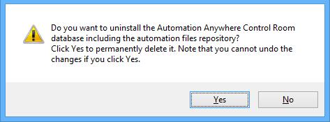 Automation Anywhere Enterprise 55 Installation Guide 6. Click Remove to uninstall Control Room.