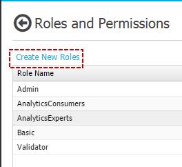 Automation Anywhere Enterprise 69 Installation Guide 3.15 CREATING NEW ROLES AND ASSIGNING PERMISSIONS To define a new user 'Role', click on 'Create New Roles'.