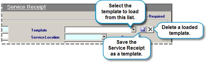Chapter 4 Service Receipts and Service Receipt Acknowledgements Managing Templates Templates are managed from the Template field located in the top right corner of the Service Receipt.
