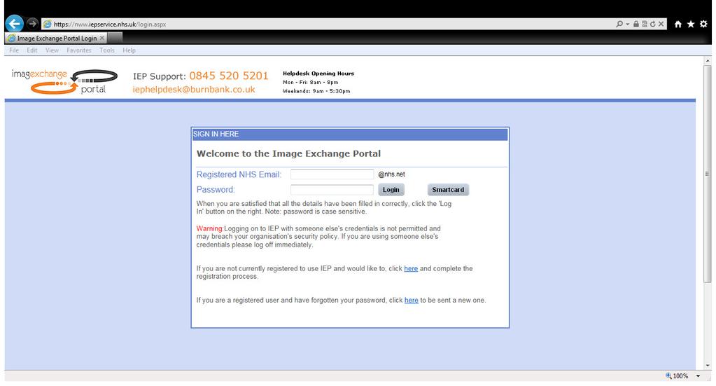 Appendix 1 Image Exchange Portal Quick Summary. Requesting Images Navigate to website: https://nww.iepservice.nhs.uk/login.aspx Enter your NHS Email address and IEP Password, click Login.