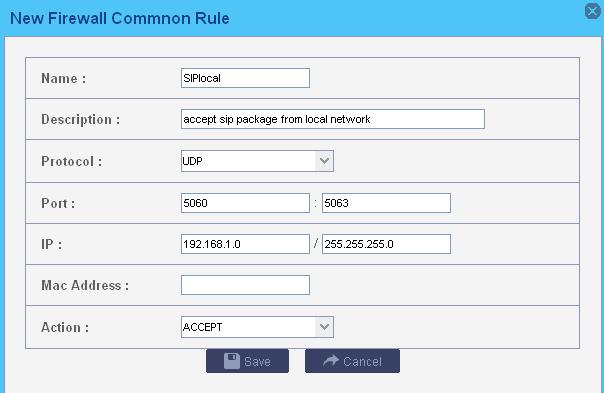 2) Common Rule Accept/Drop the connections from remote hosts. Name A name for the rule. Description Simple description for the rule. Protocol Set the protocol type for connection.