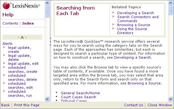 Help There are various types of help available to assist you when using Quicklaw:. Context-Specific Help. Web Help and Training Materials 3. Related Links Help 4.