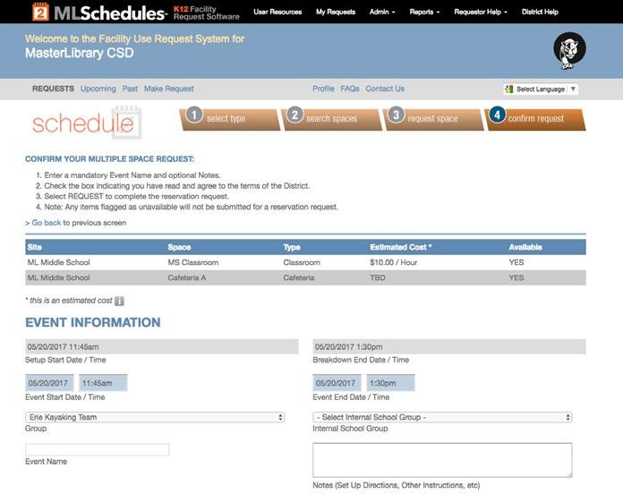 3-D. Request Multiples Spaces at Once ML Schedules Search Multiple Spaces screen Provide Additional Information and Submit Request 3. Compete the Event Information section (see pg. 15). 4.