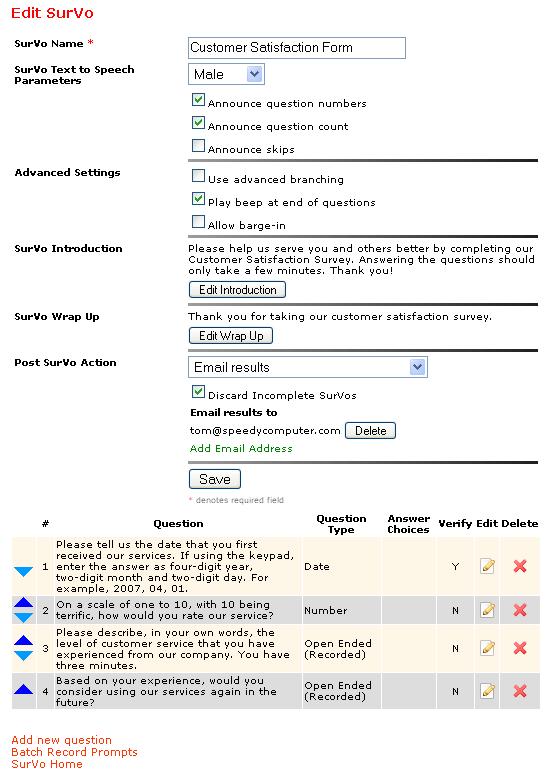 ADVANCED SETUP: Post Survey Action Additional post survey actions are available within the drop-down list, including combinations of emailing, saving results in a database, and net integration.