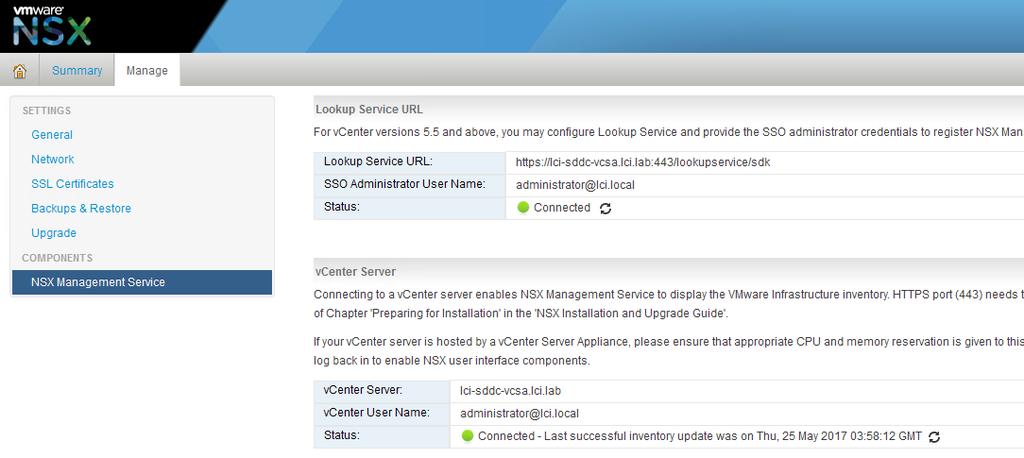 18. The Lookup Service should now be connected, and the status in the VMware NSX Management Service window will show Connected. Figure 55.