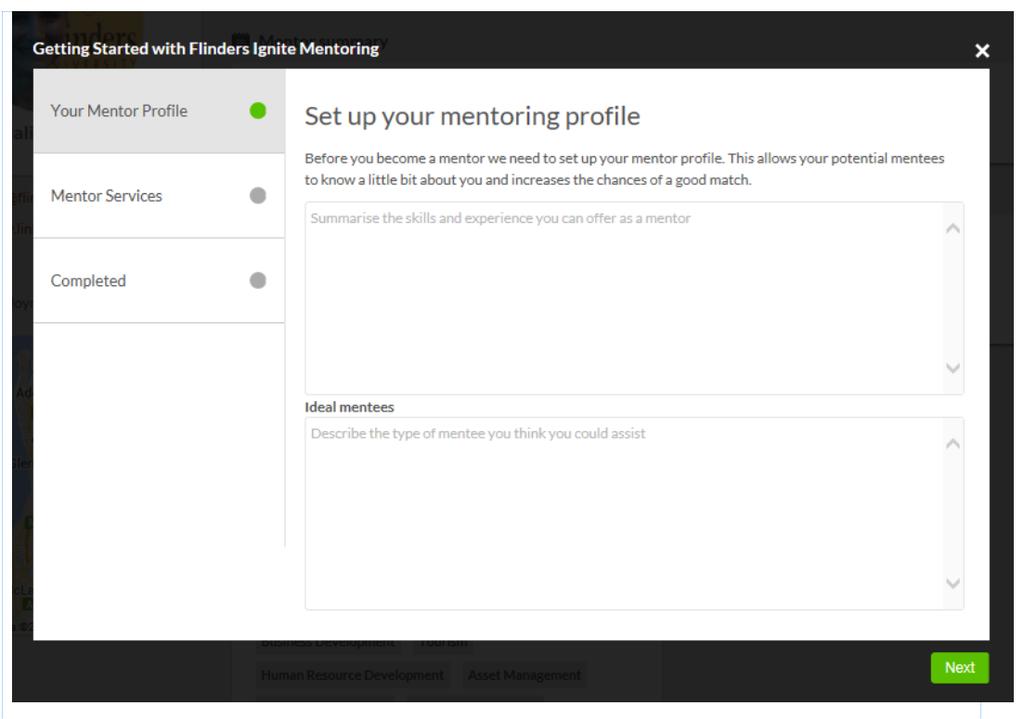 4. Setting up your mentor profile Step 4.5: Enter the key experience and skills you can offer to students as a mentor. Also describe the type of mentee you think you could assist.