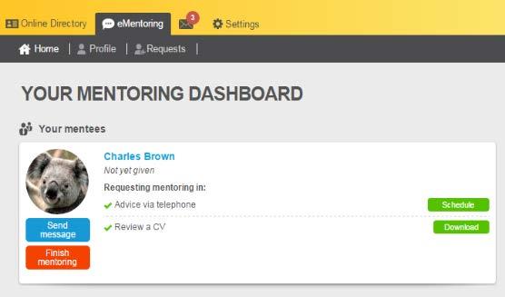 5. Managing mentor requests Step 5.5: You will be able to see your mentee in Your Mentoring Dashboard once you have accepted their request.