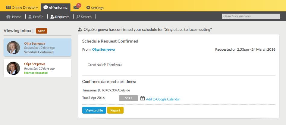 Reviewing scheduling requests To review all request messages received or sent you can go to the Requests tab.