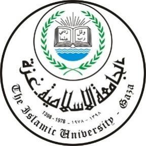 Islamic University of Gaza Faculty of Engineering Computer Engineering Dept.