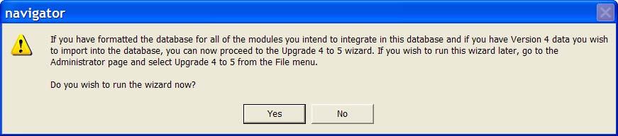 Notes When you have formatted all of the modules, click the No button to close the Format Database wizard.