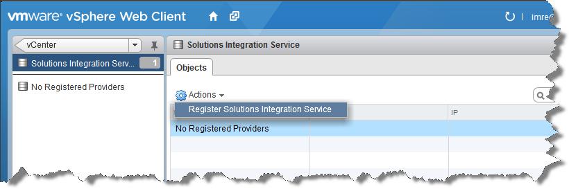Configuring and Using the EMC Solutions Integration Service Figure 5 Registering the Solutions Integration Service 4.