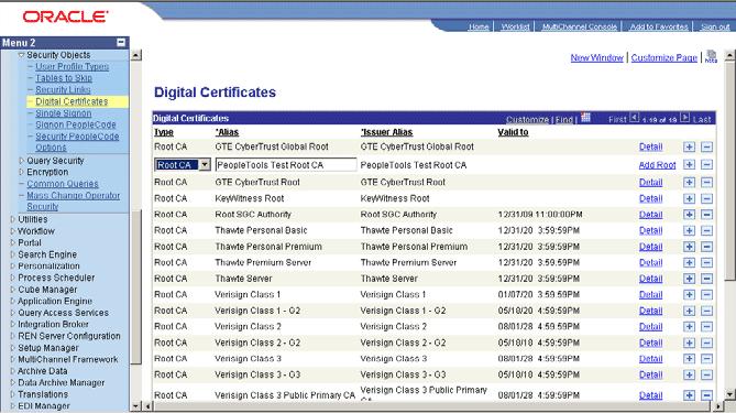 7. Add root certificate. a. Expand Security, Security Objects, and then click Digital Certificates. b. Click Add Root. 8.