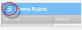 4. Select the rubric you would like to edit from the list of rubrics Note: Rubrics that have been shared with you cannot be edited 5.