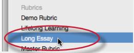 4. Select the rubric you would like to duplicate from the list of rubrics 5.