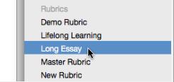 To export a rubric 1. Click on the Rubric Manager tab 2. Click on the rubric list icon 3.