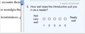 3. To answer scale questions, click the radio button above the number for the rating you are giving this writer for the question 4.