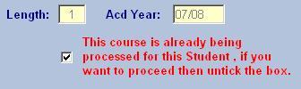 If the selected course is already being processed within the PG Approvals process then a warning message is displayed.