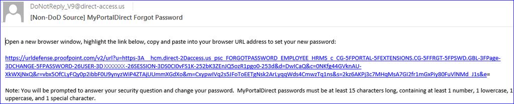 Forgot Password, Continued 5 Open a new browser window, highlight the link provided in the email and copy it into the new