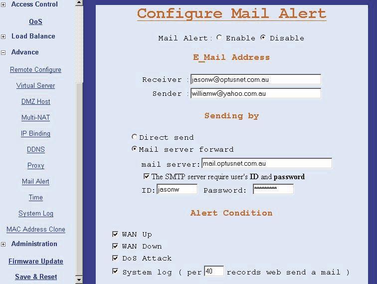 3.11.8 Mail Alert (Gateway Mode / Basic NAT Mode only) Enter the Receiver/Sender e-mail address in the appropriate fields and check the items you want.