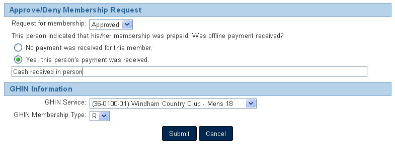 Under the Approve/Deny Membership Request, if the status has been changed to Approved, the club
