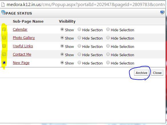 Archiving Pages Clicking on page status will open up this window. Before the system will let you delete a page, you must first archive it.