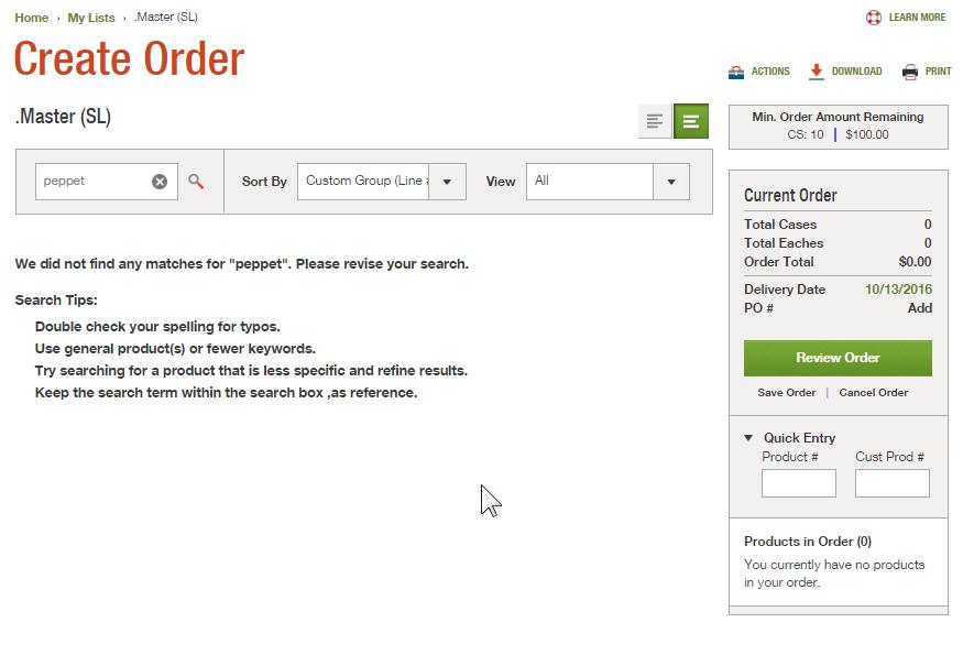 CREATE ORDER - SEARCH FOR PRODUCTS ON THE LIST To search for products on the current list, enter the