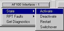 S800 LAN Display Section 7 I/O Displays AF100 INTERFACE - X Menu Each AF100 Interface status area contains an AF 100 INTERFACE - X menu button.