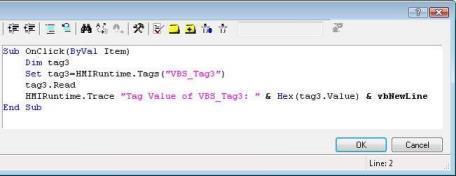 2.1 VBS actions 2.1.1 Trace statement The targeted implementation of trace statements, e.g. for the output of tag values, enables the progress of actions and the procedures called in them to be traced.
