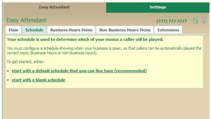 To define a schedule: 1. Click the Schedule tab on the top of the screen. 2. Click the link, start with a blank schedule. a. If you d like to use a predefined schedule, click the link, start with a default schedule that you can fine tune (recommended).