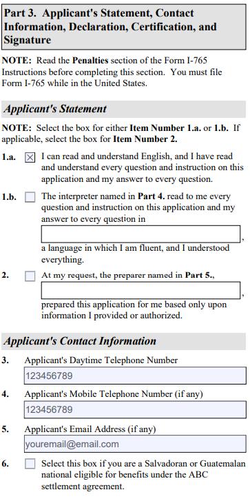 Part 3. Applicant s Statement, Contact Information, Declaration, Certification, and Signature Leave Blank Leave Blank Applicant s Statement 1.a. Select this box to indicate you have read & understood the questions & answers.