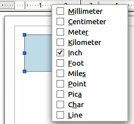 Figure 3: Ruler units Status bar The Status bar is located at the bottom of the screen in all LibreOffice components; it includes several Draw-specific fields.