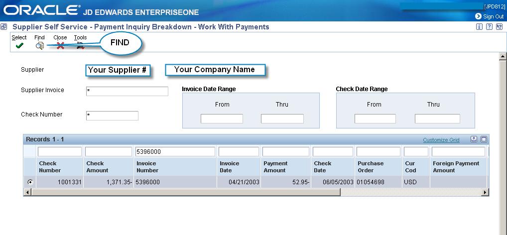 PAYMENT INQUIRY Example: You want to see if invoice # 536000 was paid.